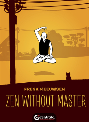 Zen Without Master 1912278324 Book Cover
