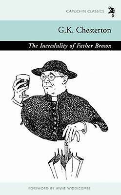 The Incredulity of Father Brown 0955519640 Book Cover