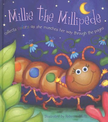 Millie the Millipede: Collects Colors as She Mu... 1846662745 Book Cover