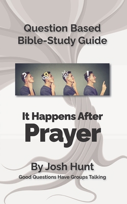 Question-based Bible Study Guide -- It Happens ... 1708728503 Book Cover