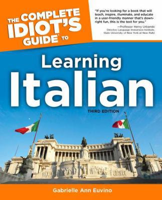 The Complete Idiot's Guide to Learning Italian,... 1592572766 Book Cover