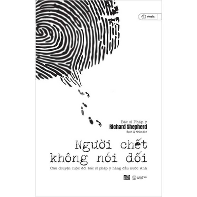 Dead People Don't Lie [Unnatural Cause] [Vietnamese] 604392496X Book Cover