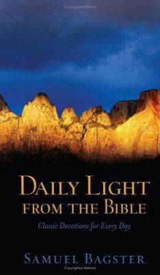 Daily Light from the Bible: Classic Devotions f... 1593109350 Book Cover