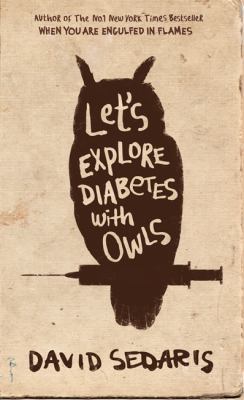 Let's Explore Diabetes With Owls by Sedaris, Da... B00IIB32S0 Book Cover