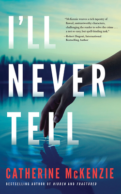 I'll Never Tell 1721349278 Book Cover