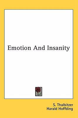 Emotion And Insanity 1436678358 Book Cover