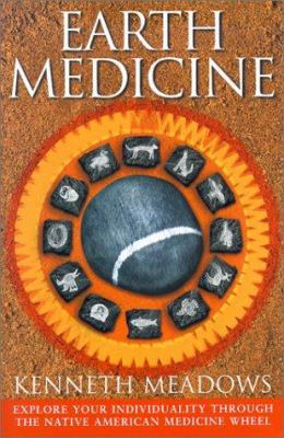 Earth Medicine: Explore Your Individuality Thro... 0785814914 Book Cover