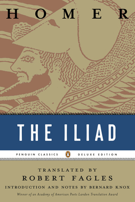 The Iliad: (Penguin Classics Deluxe Edition) 0140275363 Book Cover