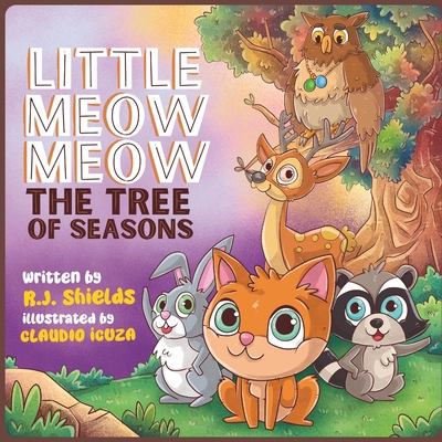 Little Meow Meow: The Tree Of Seasons B0FHG66YDR Book Cover