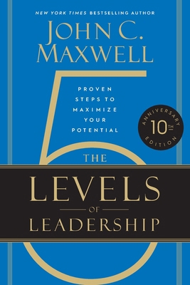 The 5 Levels of Leadership (10th Anniversary Ed... 1546059814 Book Cover