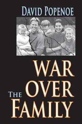 War Over the Family 1138540374 Book Cover