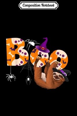 Composition Notebook: Boo Halloween With Sloth Witch Hat and Spider Gift  Journal/Notebook Blank Lined Ruled 6x9 100 Pages