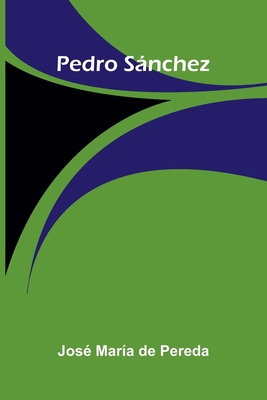 Pedro Sánchez [Spanish] 9374126222 Book Cover