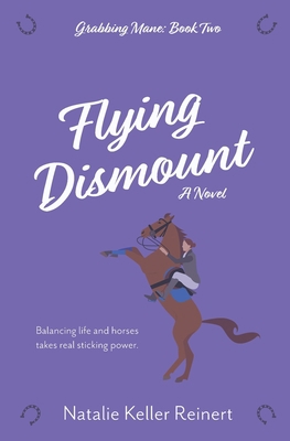 Flying Dismount 1956575014 Book Cover