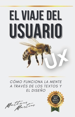 El viaje del usuario: Cómo funciona la mente a ... [Spanish] B0C8QBJXBY Book Cover