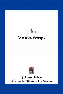 The Mason-Wasps 1163786551 Book Cover