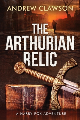 The Arthurian Relic B08W7JNSBS Book Cover