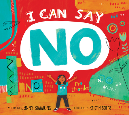 I Can Say No 1937870774 Book Cover