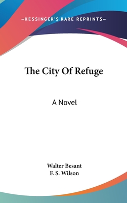 The City Of Refuge 0548178607 Book Cover