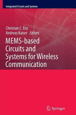 Mems-Based Circuits and Systems for Wireless Co... 1489992332 Book Cover