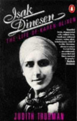 Isak Dinesen:The Life of Karen Blixen, Storyteller 0140067426 Book Cover