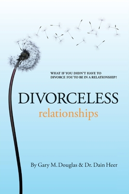 Divorceless Relationships 193926104X Book Cover