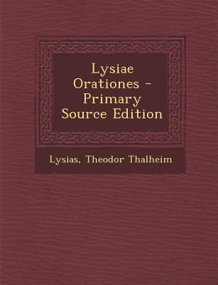 Lysiae Orationes [Greek, Ancient (to 1453)] 1287457436 Book Cover