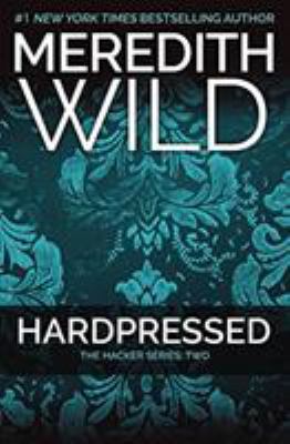 Hardpressed: The Hacker Series #2 1455591726 Book Cover