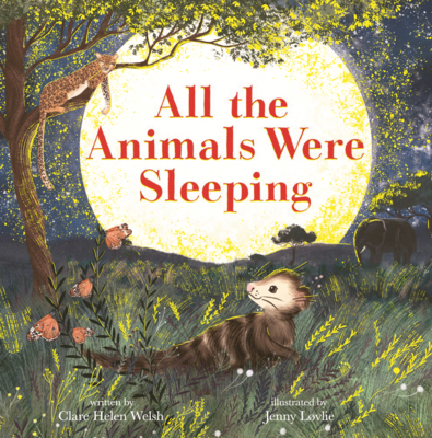 All the Animals Were Sleeping B0GN6558LF Book Cover