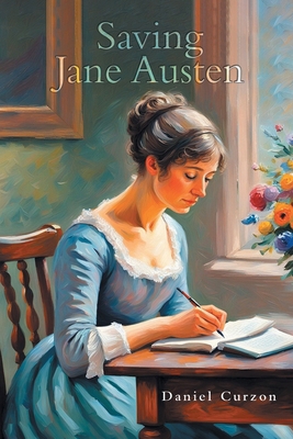 Saving Jane Austen B0DKRCHRQM Book Cover