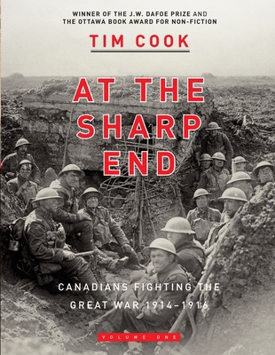 At the Sharp End Volume One: Canadians Fighting... 0143055925 Book Cover