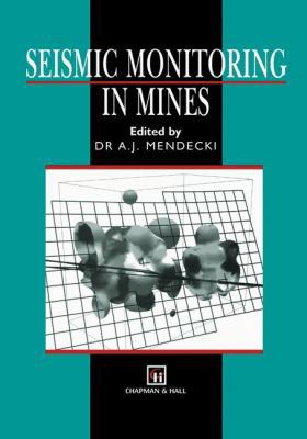 Seismic Monitoring in Mines 940107187X Book Cover