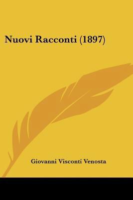 Nuovi Racconti (1897) 1437131565 Book Cover