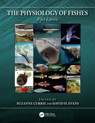 The Physiology of Fishes 0367477556 Book Cover