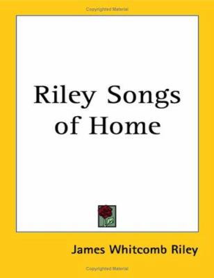 Riley Songs of Home 1419101153 Book Cover