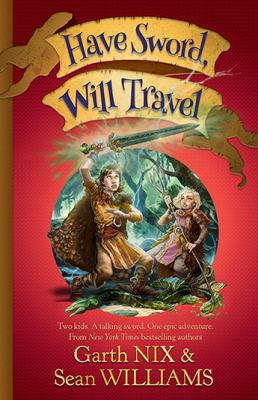 Have Sword, Will Travel 1742374026 Book Cover