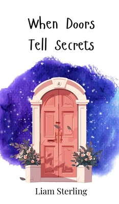 When Doors Tell Secrets 3690742609 Book Cover