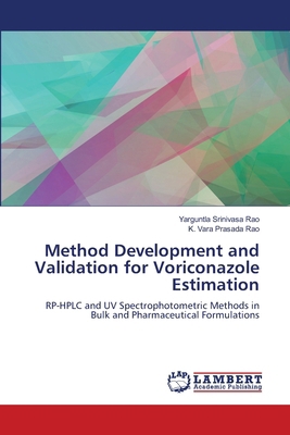 Method Development and Validation for Voriconaz... 3330051337 Book Cover