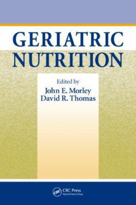 Geriatric Nutrition 0849338158 Book Cover