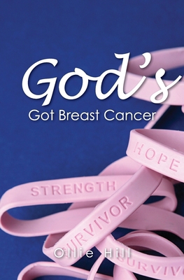 Gods Got Breast Cancer 141969281X Book Cover