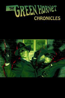 The Green Hornet Chronicles 1933076739 Book Cover