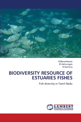 Biodiversity Resource of Estuaries Fishes 6207842367 Book Cover