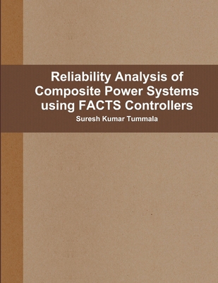 Reliability Analysis of Composite Power Systems... 1329654080 Book Cover