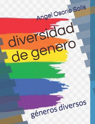 diversidad de genero: géneros diversos [Spanish] B08HGRW97P Book Cover
