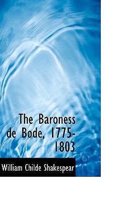 The Baroness de Bode, 1775-1803 1117323196 Book Cover