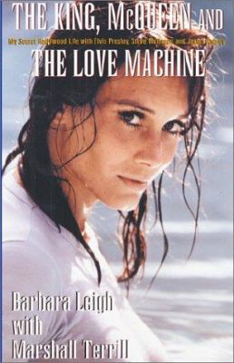 The King, McQueen and the Love Machine 1401038859 Book Cover