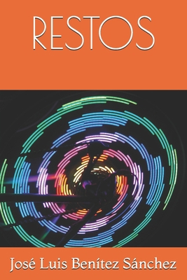 Restos [Spanish] B08GVCN25S Book Cover