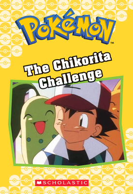 The Chikorita Challenge (Pokémon Classic Chapte... 1338284088 Book Cover