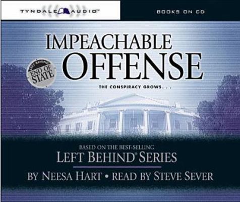 Impeachable Offense: The Conspiracy Grows . . . 1414300387 Book Cover