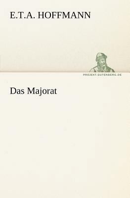 Das Majorat [German] 3842413432 Book Cover